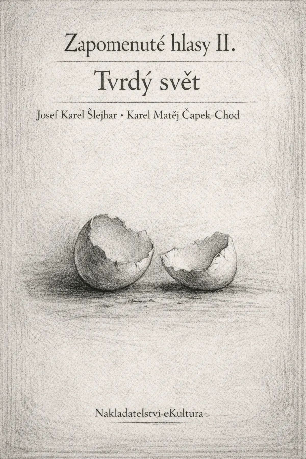 Zapomenuté hlasy II.